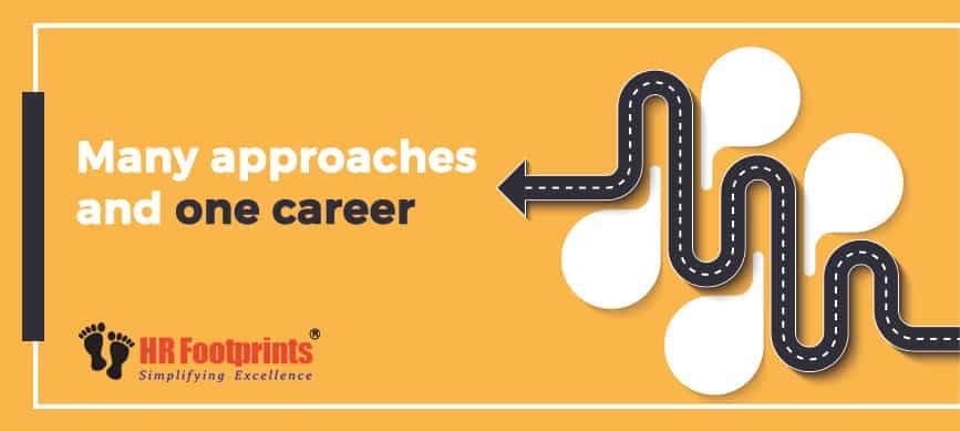 Many approaches and one career