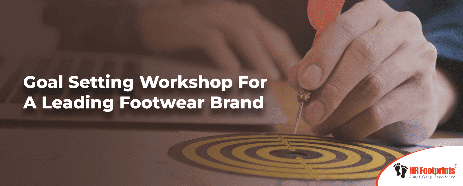 Goal Setting Workshop For A Leading Footwear Brand