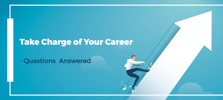 Take Charge Of Your Career