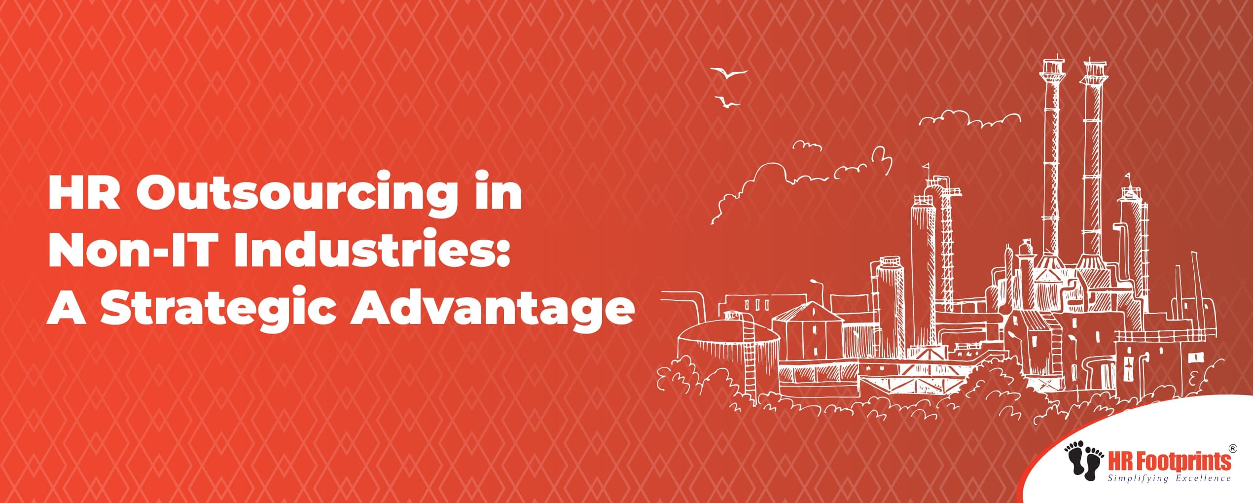 HR Outsourcing in Non-IT Industries: A Strategic Advantage