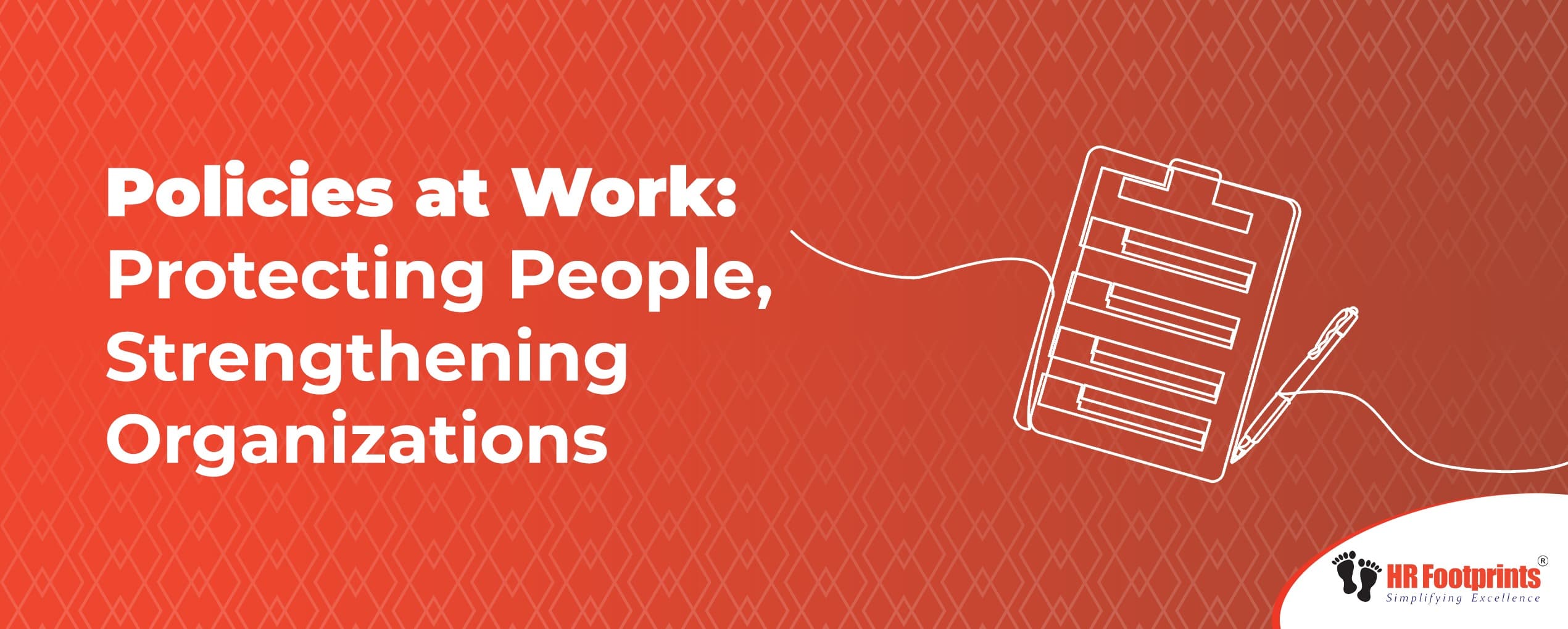 Policies at Work: Protecting People, Strengthening Organizations