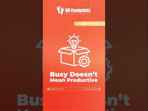 Busy Doesn't Mean Productive