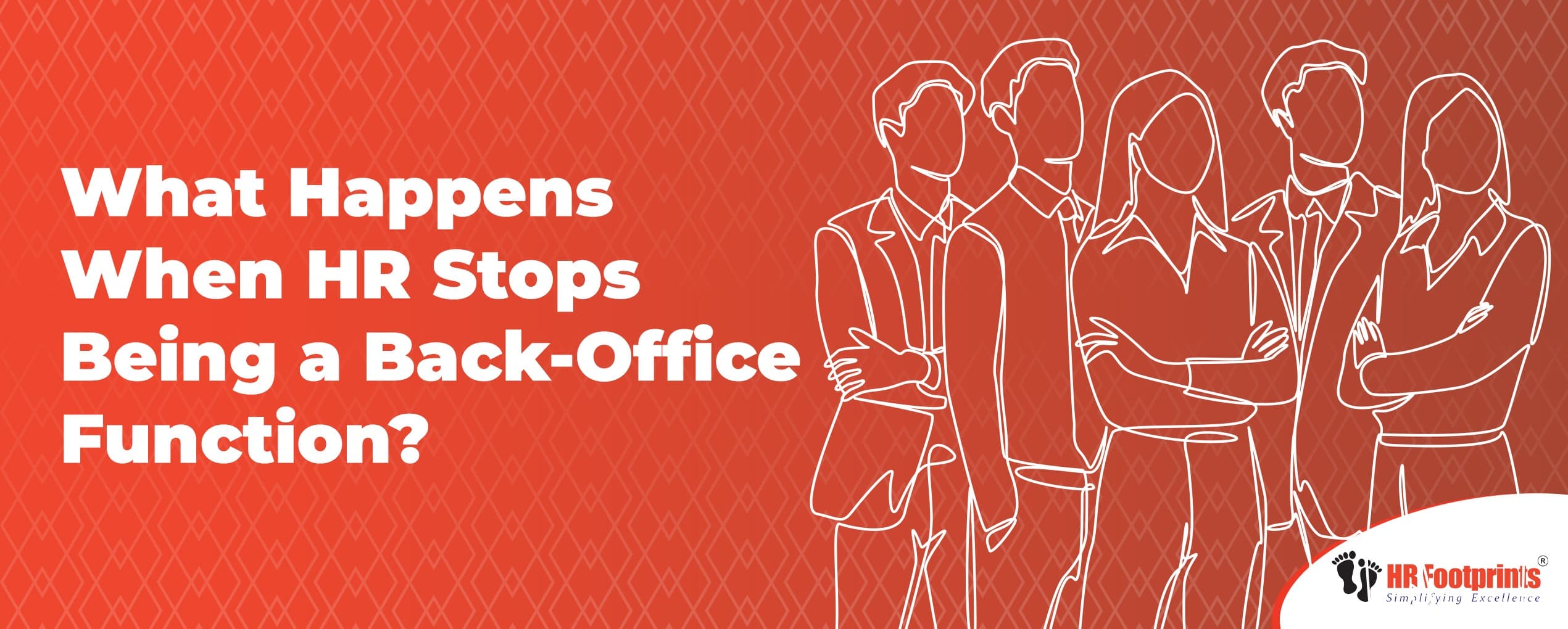 What Happens When HR Stops Being a Back-Office Function?